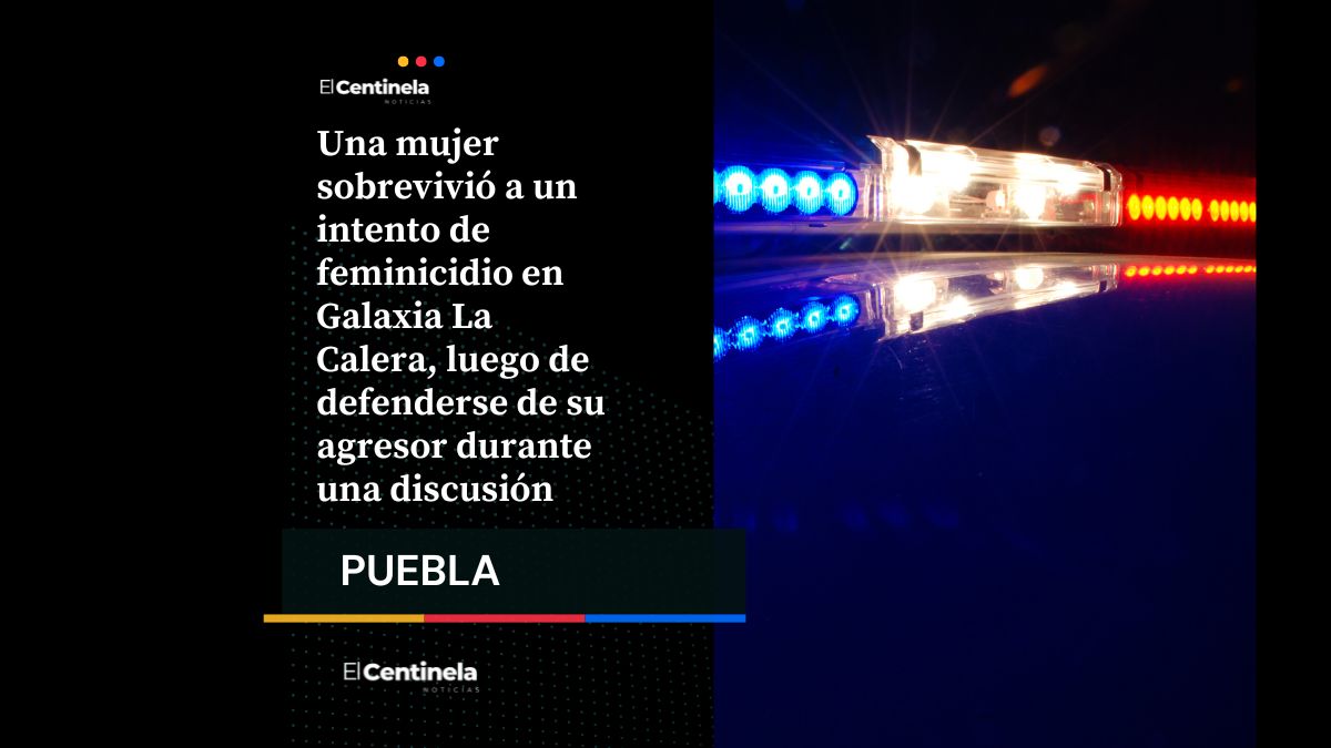 Mujer sobrevive a intento de feminicidio en Galaxia La Calera