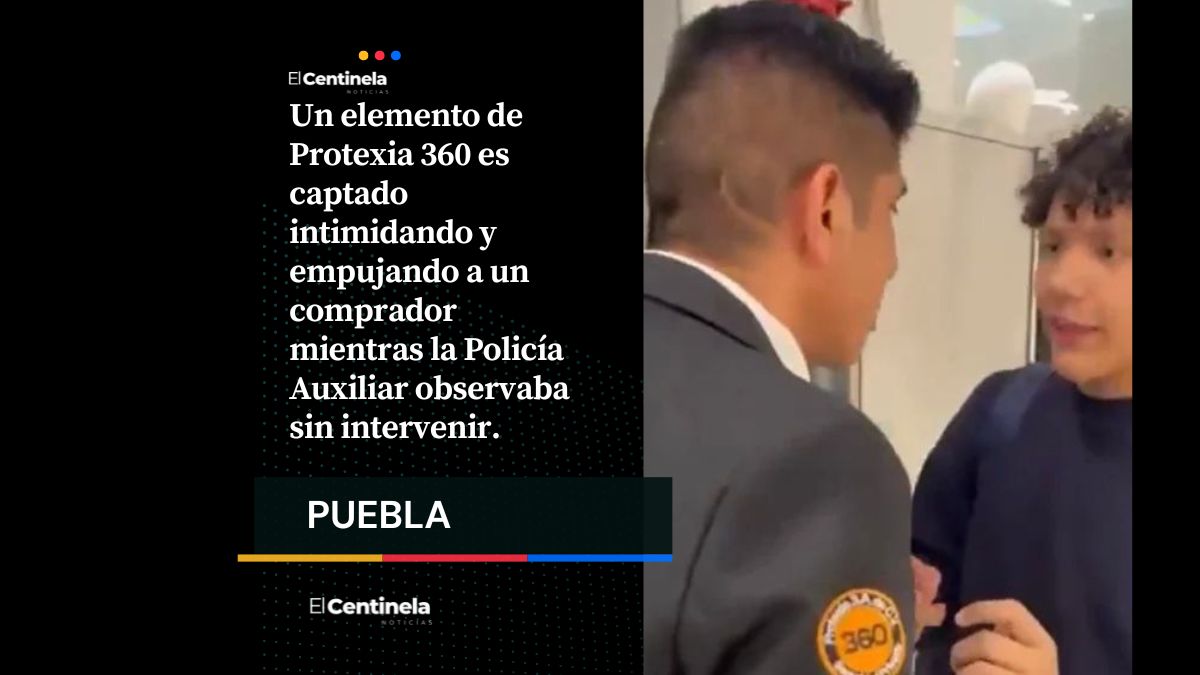 Violencia en Galerías Serdán: Guardia de seguridad intimida y agrede a joven