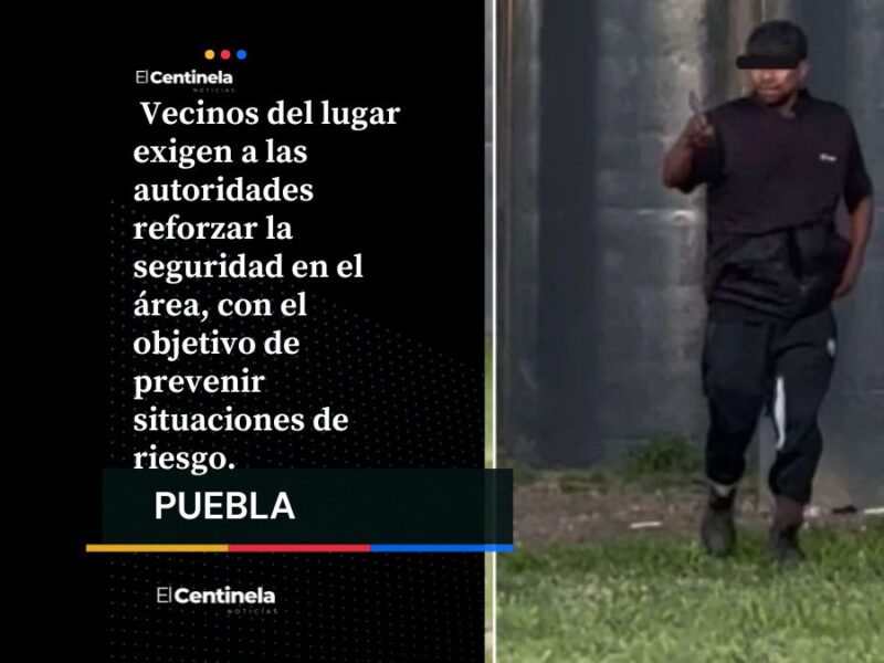 Hombre con machete intimida a niñas en puente peatonal de la Recta a Cholula