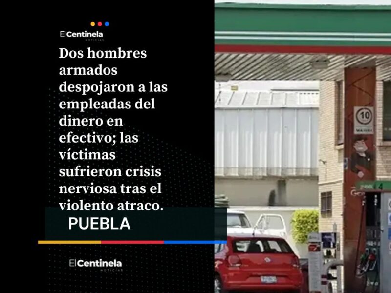 Motoladrones encañonan a trabajadoras y roban gasolinera en Totimehuacan