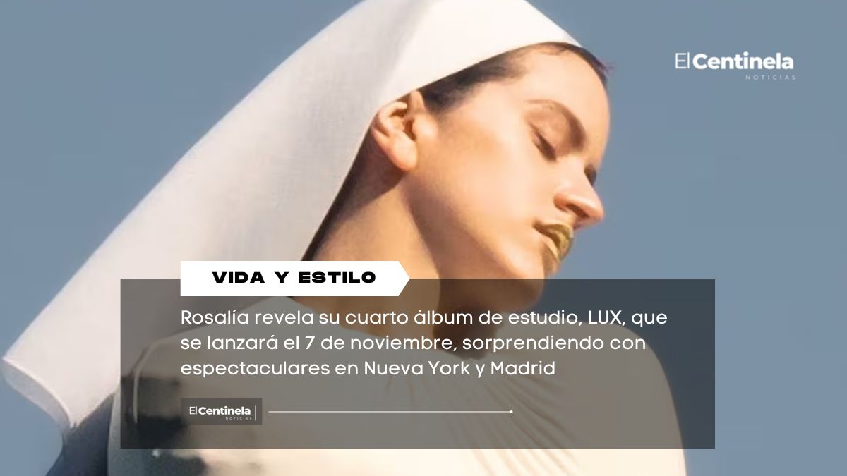 Rosalía anuncia su regreso con nuevo álbum “LUX” tras tres años de espera