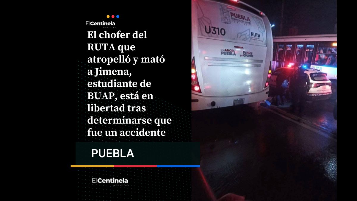 Chofer que atropelló a estudiante de BUAP está en libertad, buscan acuerdo reparatorio