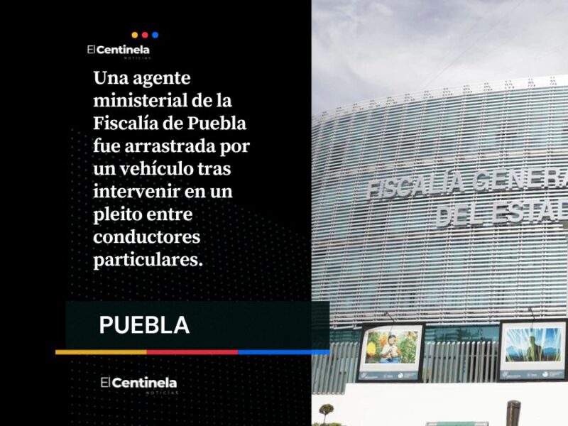 Agente ministerial es arrastrada por camioneta mientras intervenía en choque cerca de la FGE