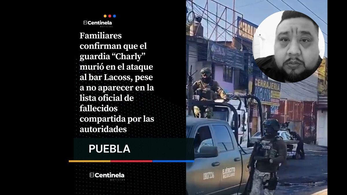 Guardia ‘Charly’ habría enfrentado a agresores antes de morir en el ataque al bar Lacoss