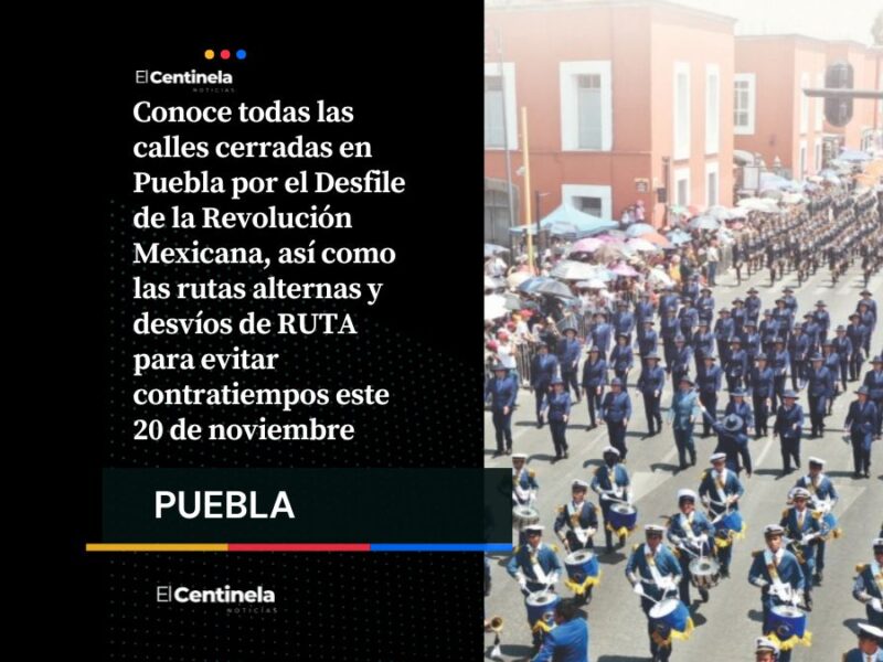 Cierres viales por Desfile de la Revolución Mexicana: rutas alternas y desvíos de RUTA