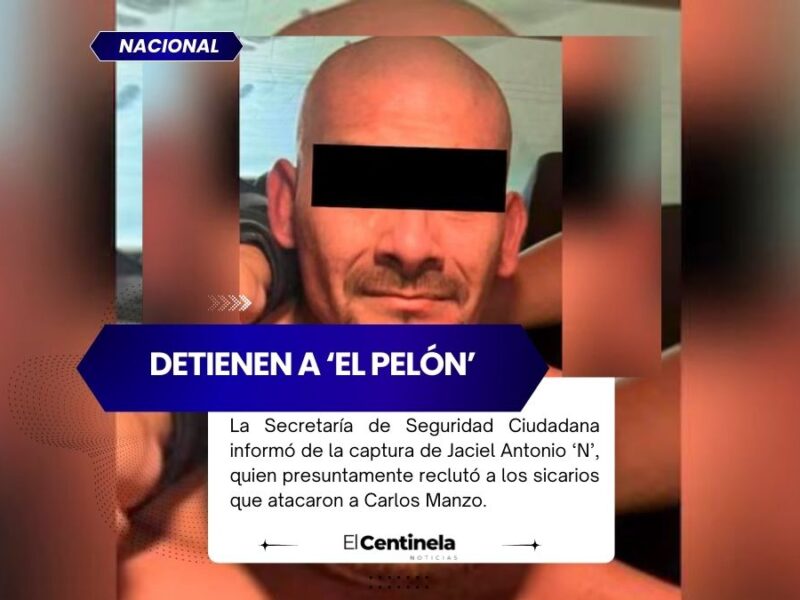 Detienen a ‘El Pelón’, presunto reclutador de sicarios que asesinaron a Carlos Manzo