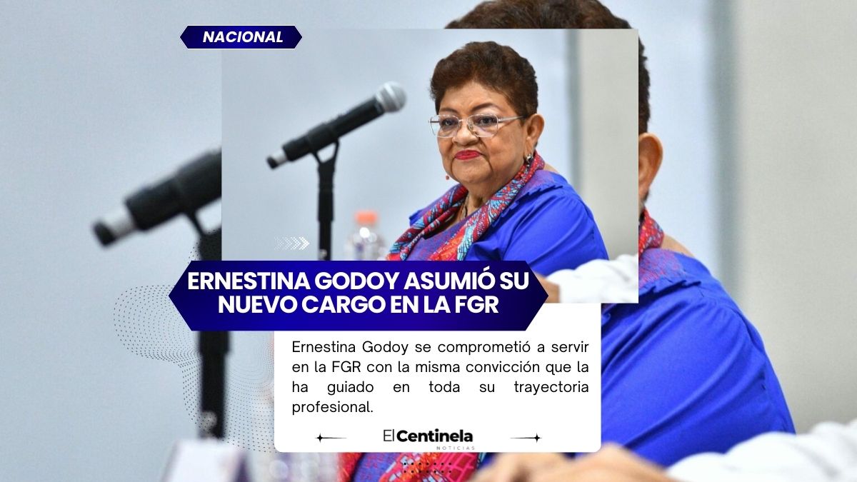 Asumo la FGR con ética y profundo sentido de justicia: Ernestina Godoy