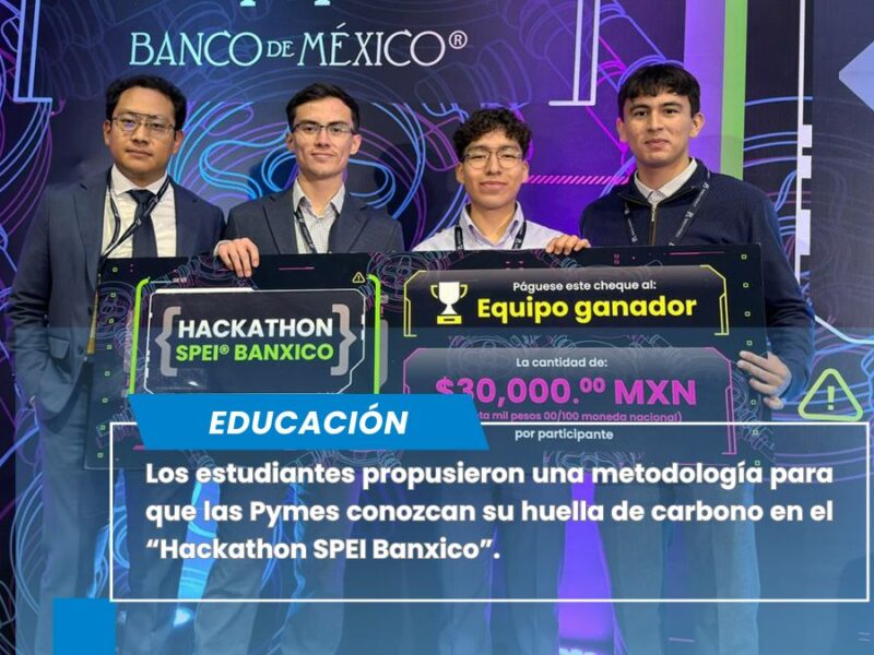 Estudiantes de Computación de la BUAP triunfan en “Hackathon SPEI Banxico”