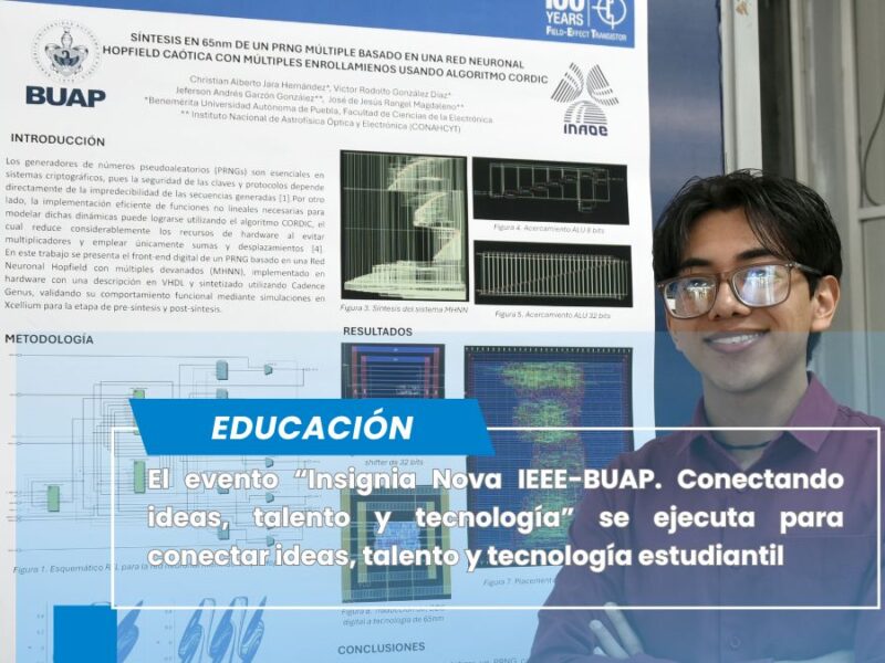 Realizan "Insignia Nova IEEE" en BUAP con estudiantes, académicos y empresas