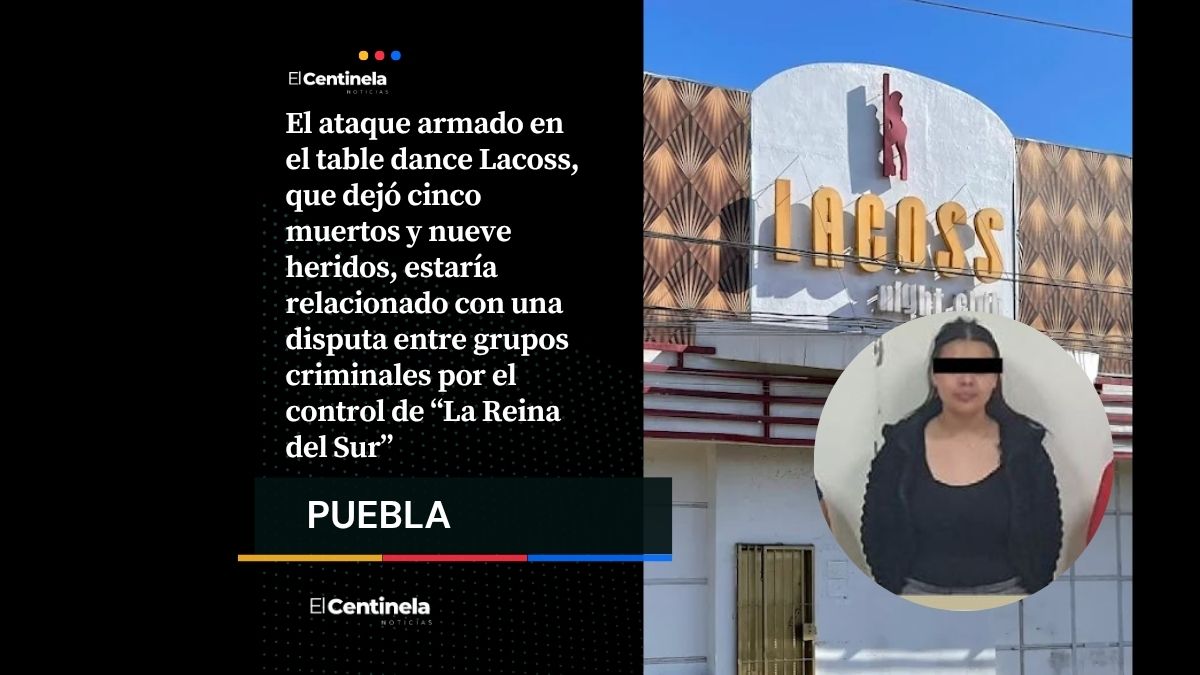 Ataque al table dance Lacoss: pelea criminal por el control de “La Reina del Sur” habría provocado el atentado