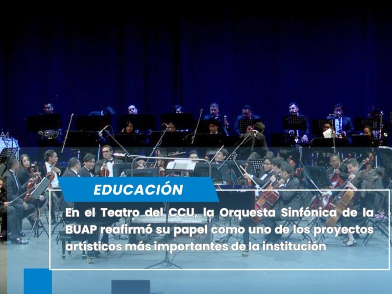 La Orquesta Sinfónica BUAP festeja su 20 aniversario con concierto en el CCU