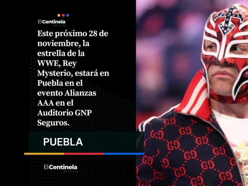 Este próximo 28 de noviembre, la estrella de la WWE, Rey Mysterio, estará en Puebla en el evento Alianzas AAA en el Auditorio GNP Seguros.