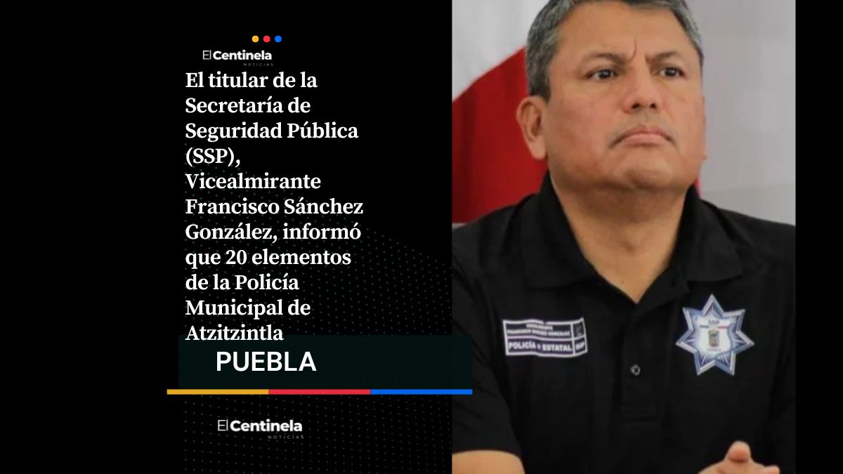 Renuncian los 20 policías de Atzitzintla tras balacera; SSP asume la seguridad