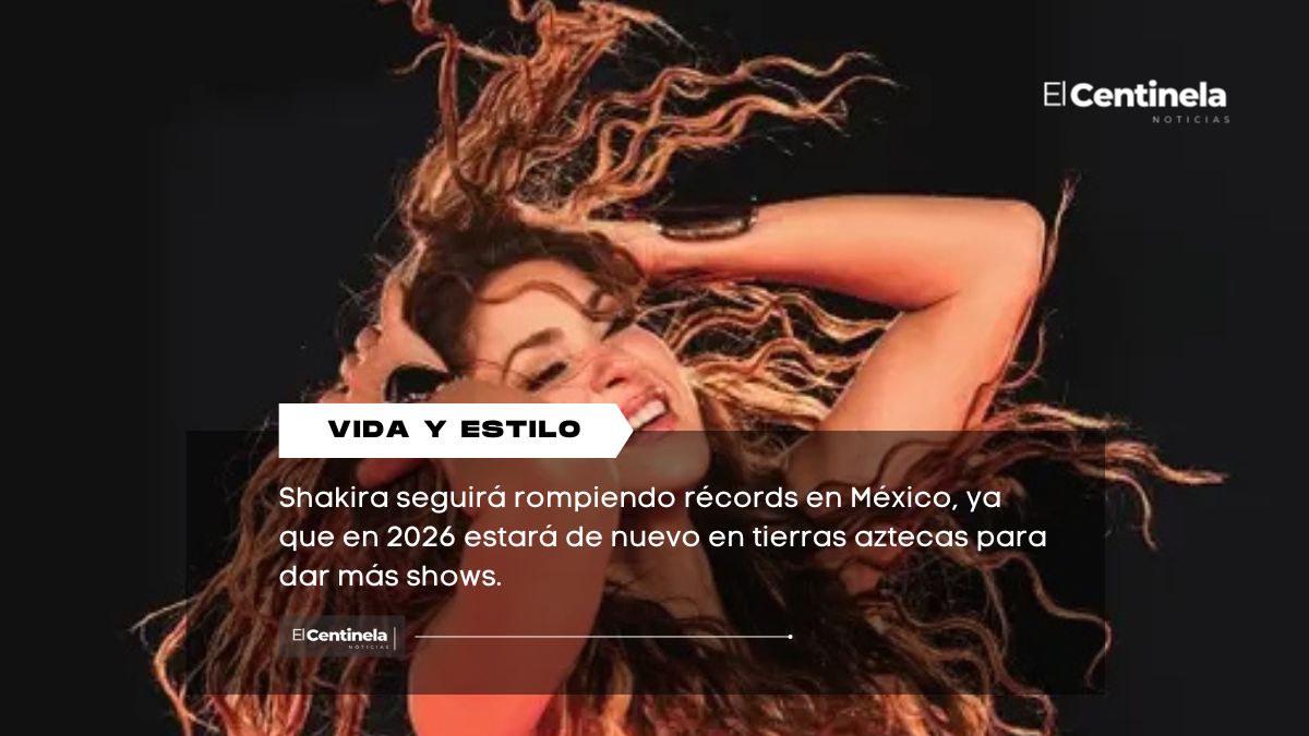 Shakira dará conciertos en México en 2026: fechas, lugares y cuándo comprar boletos