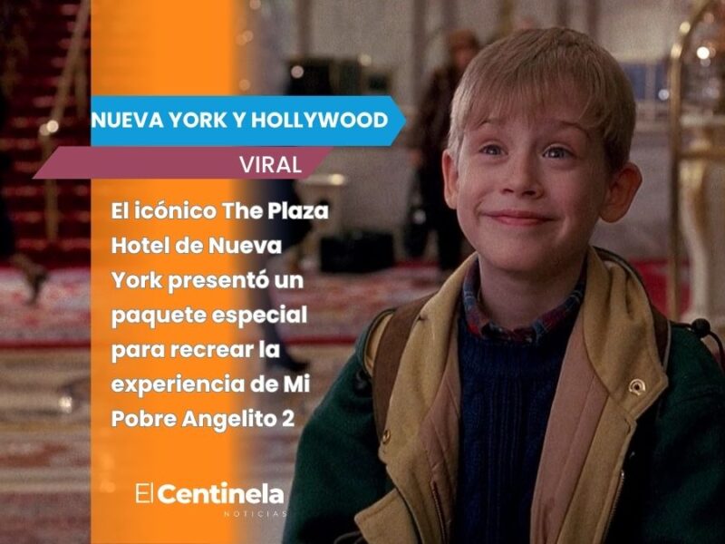 The Plaza Hotel lanza experiencia inspirada en Mi Pobre Angelito 2 en Nueva York: precios, actividades y todo lo que incluye