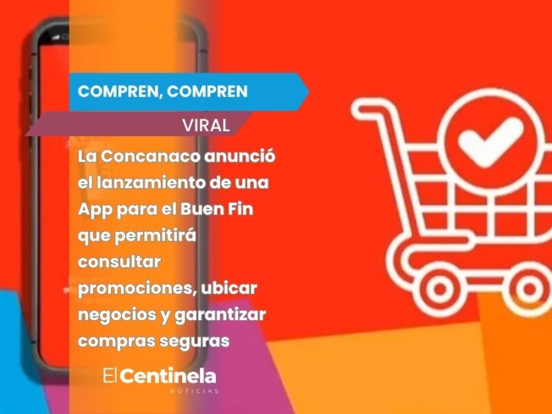 Lanzan app oficial para encontrar ofertas en el Buen Fin: promociones, negocios y compras seguras
