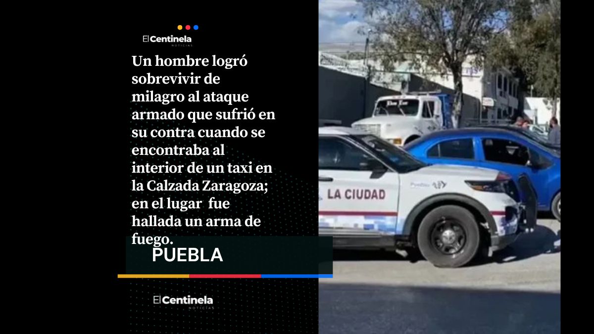 Le meten tres disparos a pasajero de taxi sobre la Calzada Ignacio Zaragoza… y sobrevive