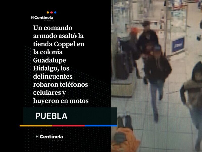 Comando armado atraca Coppel en Guadalupe Hidalgo y roba decenas de celulares en minutos
