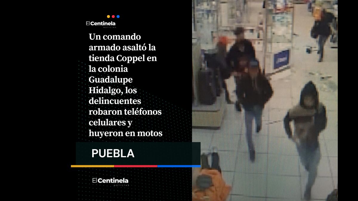 Comando armado atraca Coppel en Guadalupe Hidalgo y roba decenas de celulares en minutos
