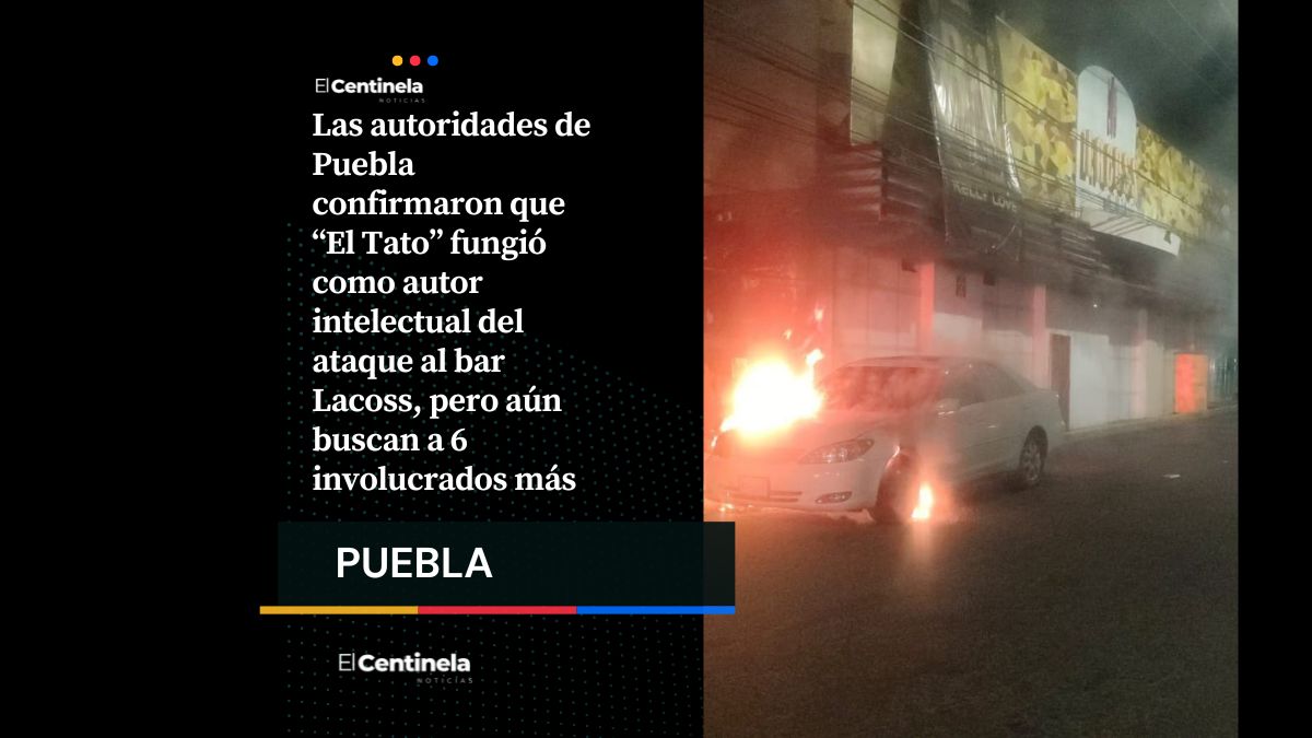 Con detención de El Tato, aún buscan a seis involucrados en el ataque a Lacoss