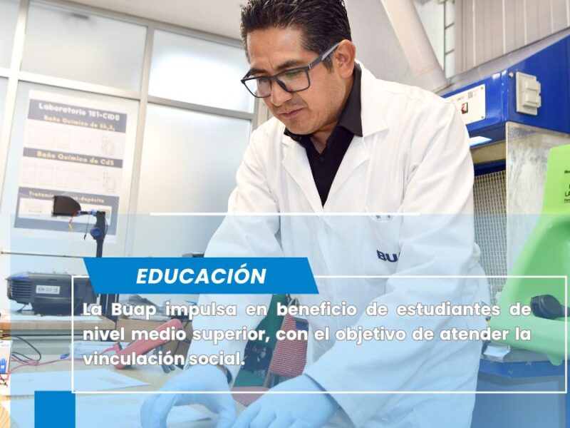 Fomenta el Centro de Investigaciones en Dispositivos Semiconductores del ICUAP, vocaciones científicas en el nivel medio superior