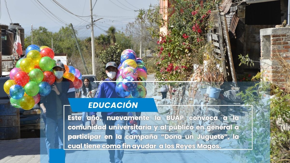 Convoca la BUAP a sumarse a la campaña “Dona un juguete”