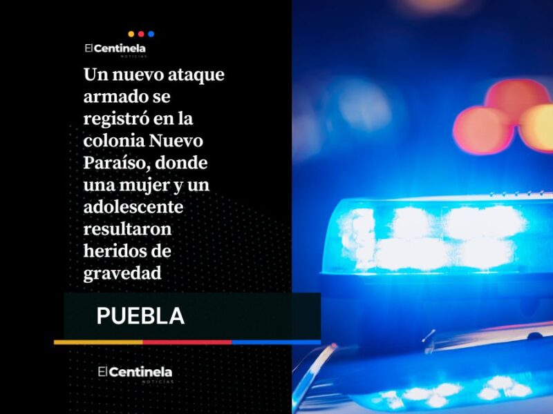 Ataque a balazos en Nuevo Paraíso deja una mujer y un adolescente heridos