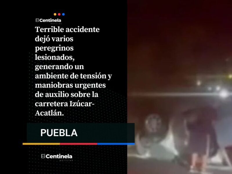 Peregrinos resultan lesionados tras accidente en la carretera Izúcar-Acatlán