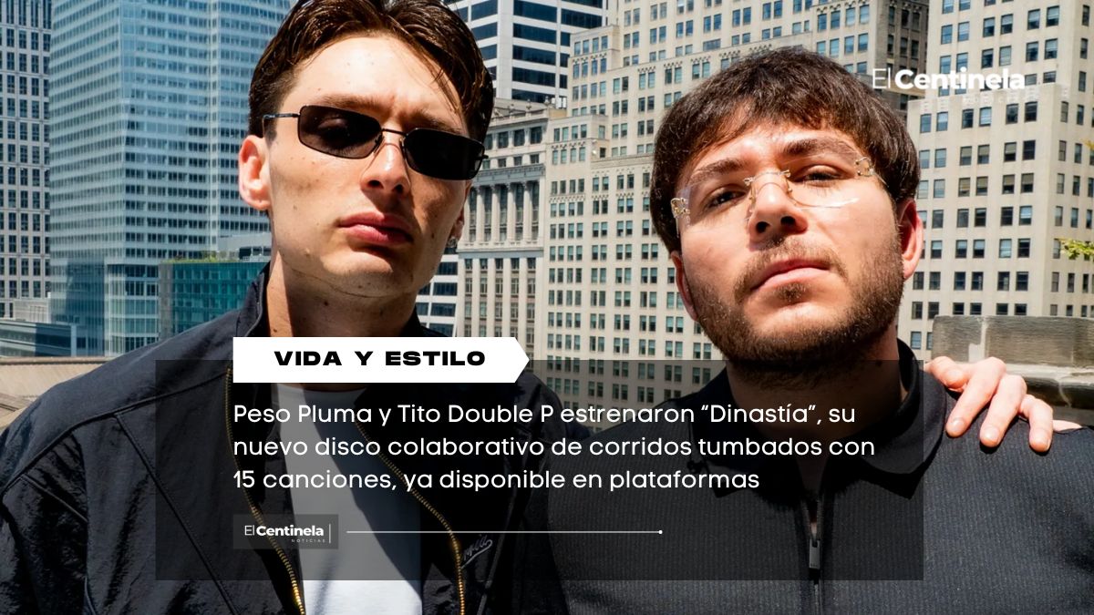 Peso Pluma y Tito Double P lanzan “Dinastía”, conoce más sobre su nuevo disco