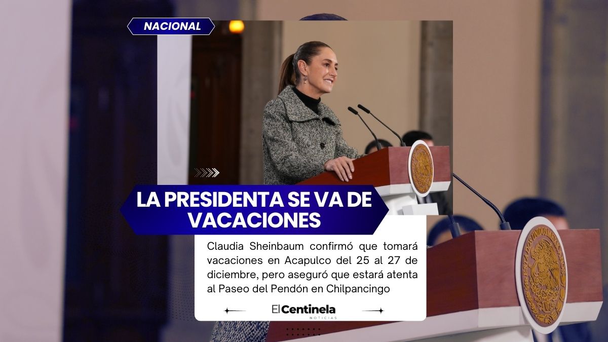 Sheinbaum pasará Navidad en Acapulco y garantiza atención a seguridad en Chilpancingo