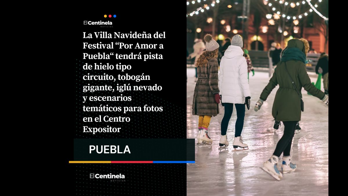 Villa Navideña del Centro Expositor: pista de hielo, iglú y trenecitos del 20 de diciembre al 4 de enero