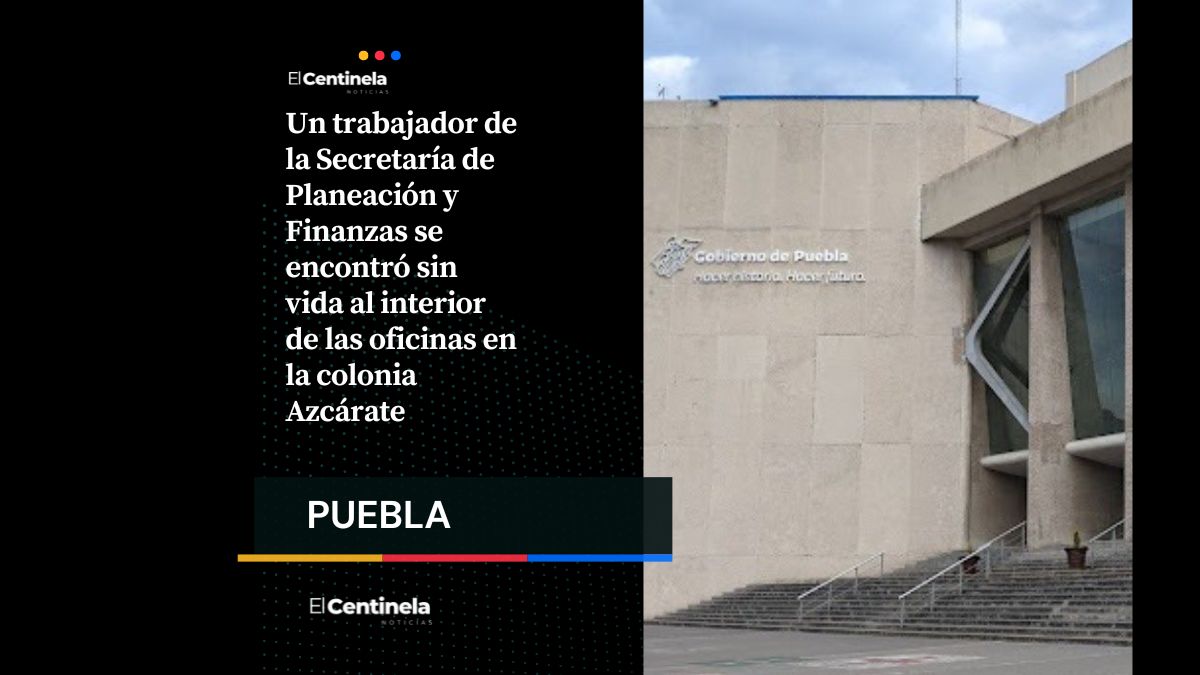 Hallan muerto a trabajador de la Secretaría de Finanzas dentro de oficinas en Azcárate