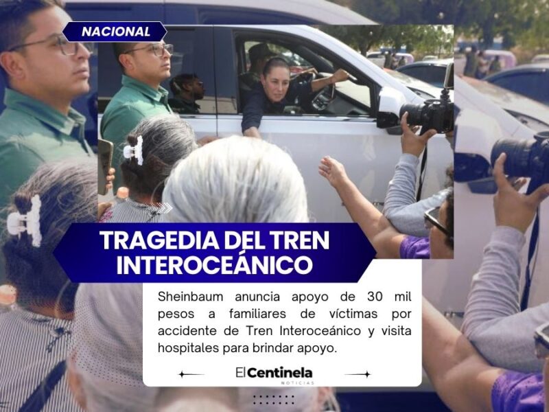 Sheinbaum anuncia apoyo de 30 mil pesos a familiares de víctimas por accidente de Tren Interoceánico
