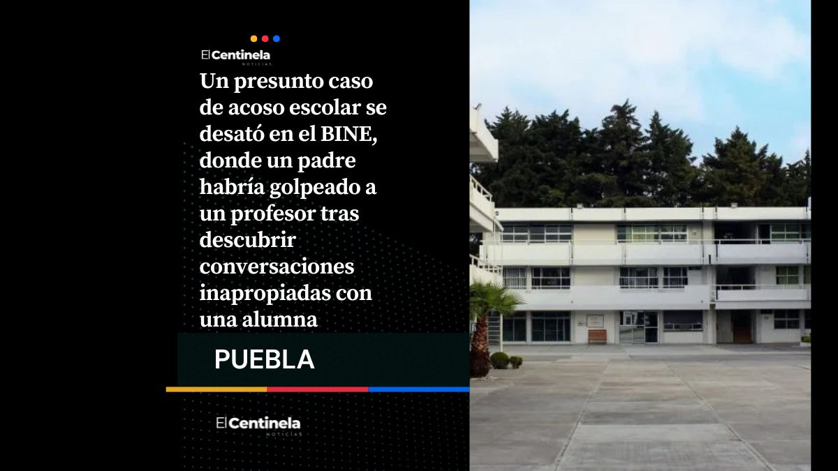 Escándalo en el BINE: padre golpea a profesor por presunto acoso a alumna de bachillerato