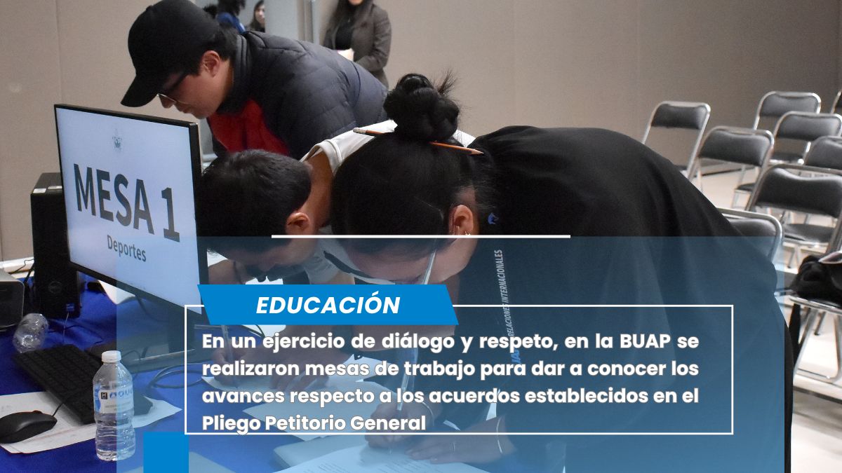 Realiza BUAP mesas de trabajo con estudiantes