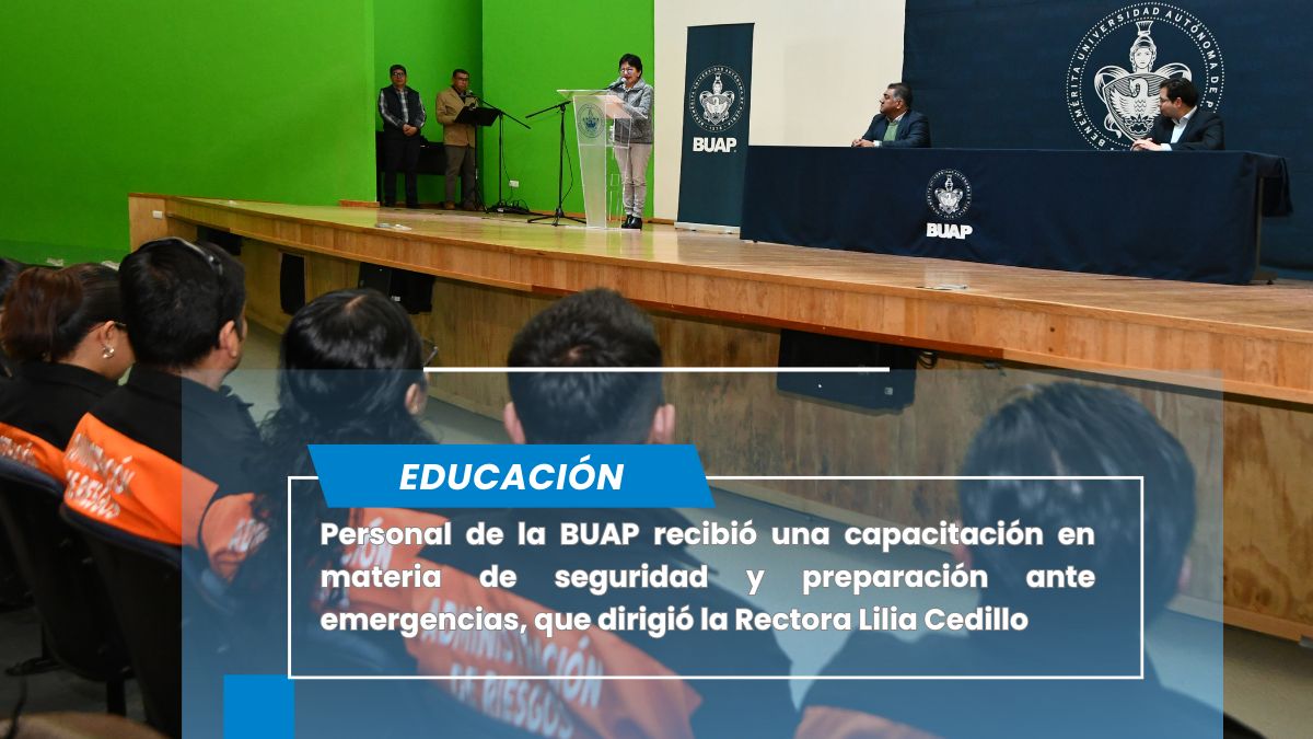 BUAP capacita a personal universitario en temas de seguridad y preparación ante emergencias