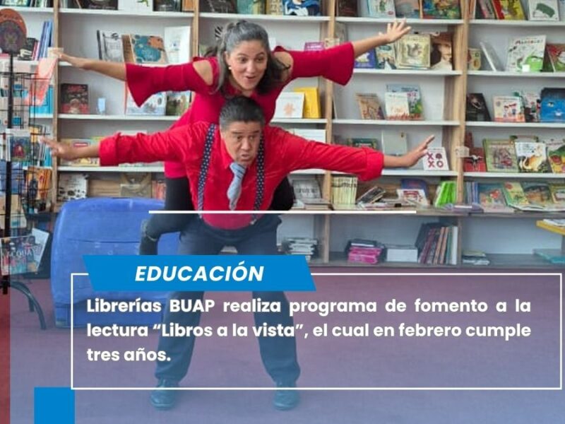 Librerías BUAP fomenta la lectura entre los pequeños lectores