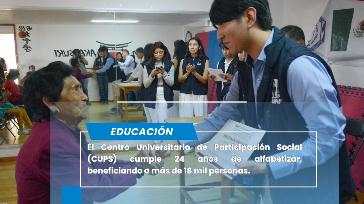 CUPS-BUAP alfabetiza a más de 18 mil personas en comunidades rurales