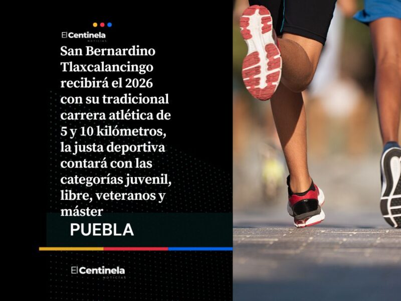 Arranca el Año Nuevo en la Carrera 2026 Tlaxcalancingo con rutas de 5 y 10 km