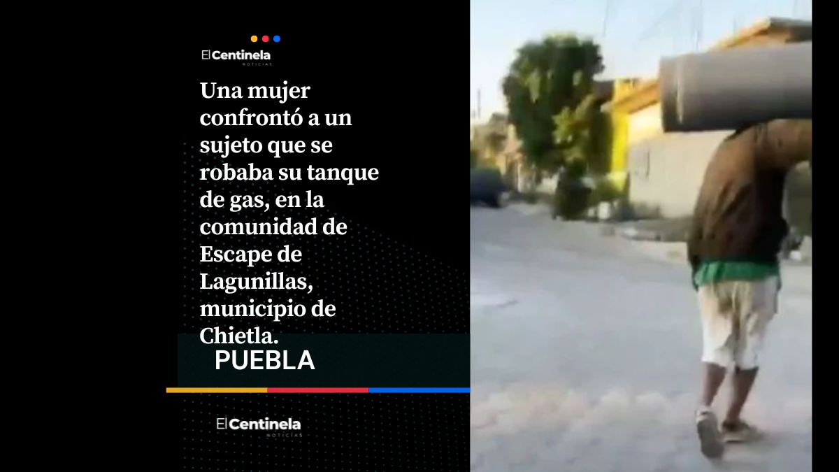 Valiente mujer encara a ratero y frustra robo de su tanque de gas en Chietla