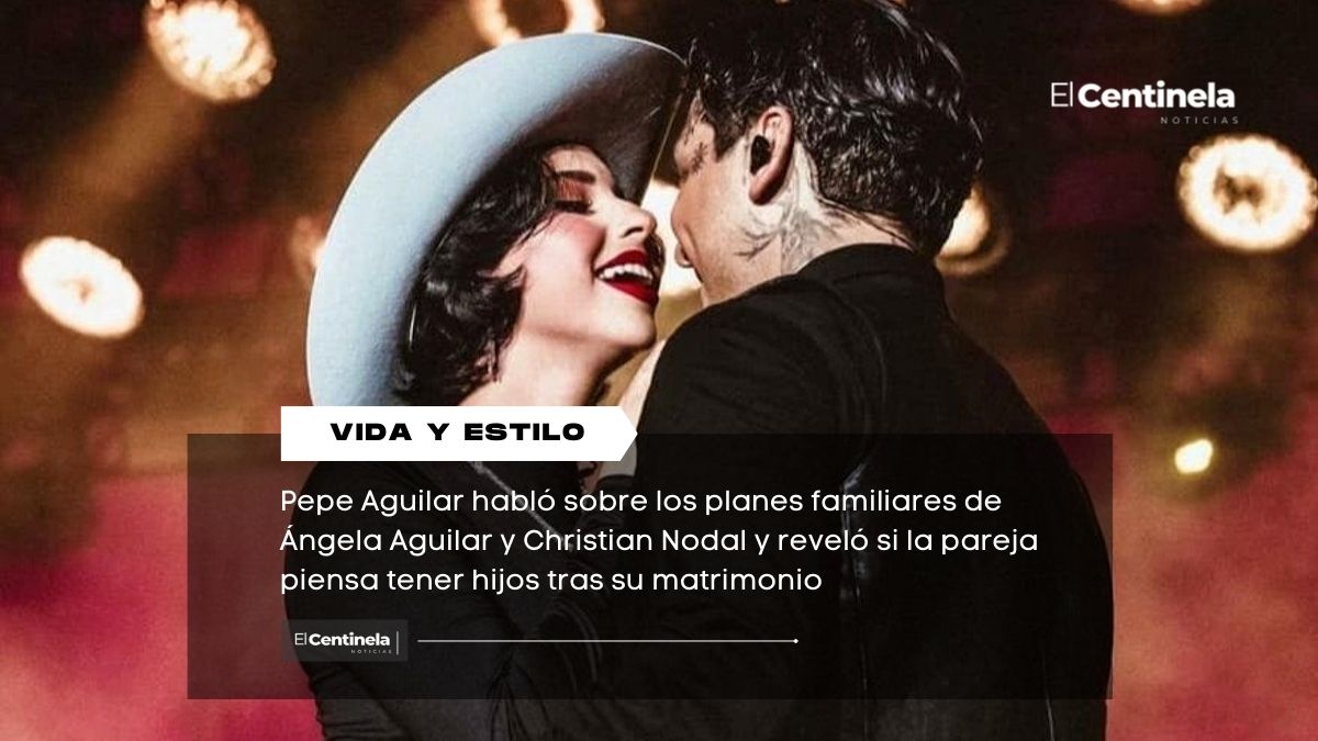 ¿Christian Nodal y Ángela Aguilar planean tener hijos? Pepe Aguilar aclara los rumores