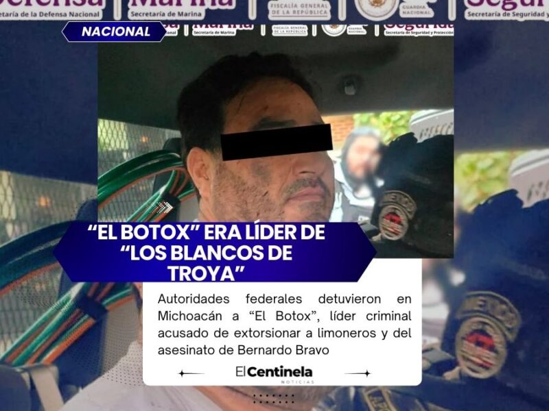 Detienen a “El Botox”, principal extorsionador de limoneros y presunto homicida en Michoacán