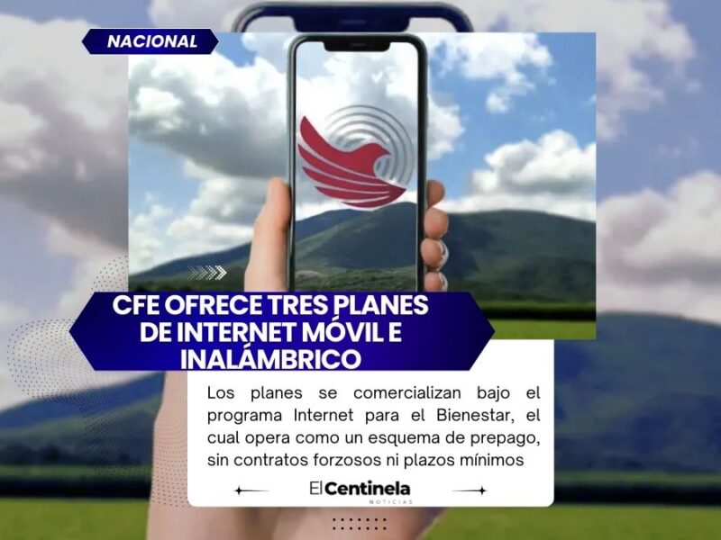 Internet CFE: conoce los 3 planes disponibles para conectarte con Internet para el Bienestar