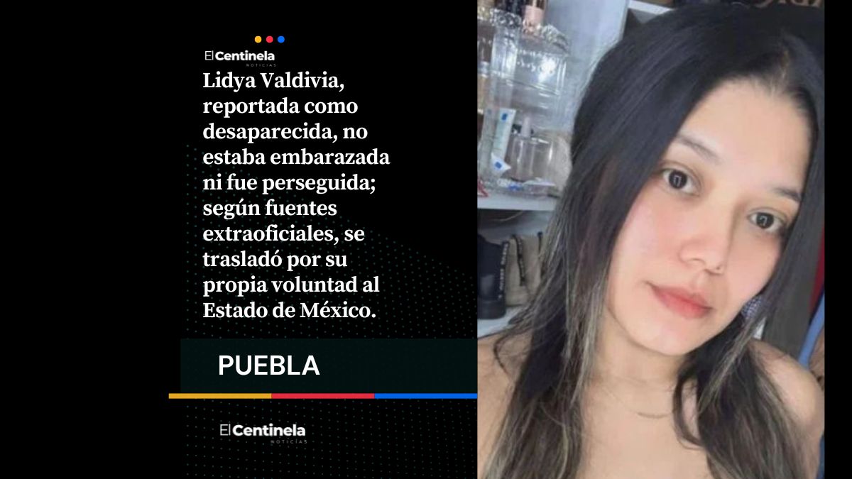 Lydia Valdivia, la desaparecida de Acajete, no estaba embarazada ni iba a dar a luz, revelan primeras investigaciones
