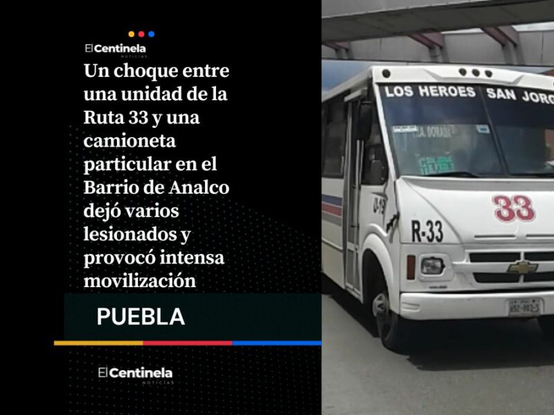 Choque entre Ruta 33 y camioneta en el Barrio de Analco deja varios lesionados y caos vial