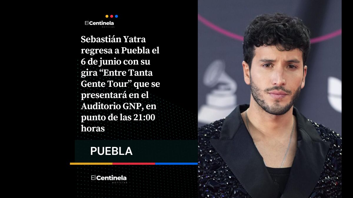 Sebastián Yatra vuelve a Puebla con “Entre Tanta Gente Tour”: fecha, sede y precios de boletos