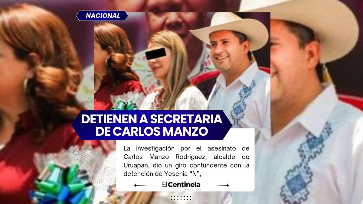 Detienen a secretaria particular de Carlos Manzo y Grecia Quiroz; la ligan a asesinato del alcalde