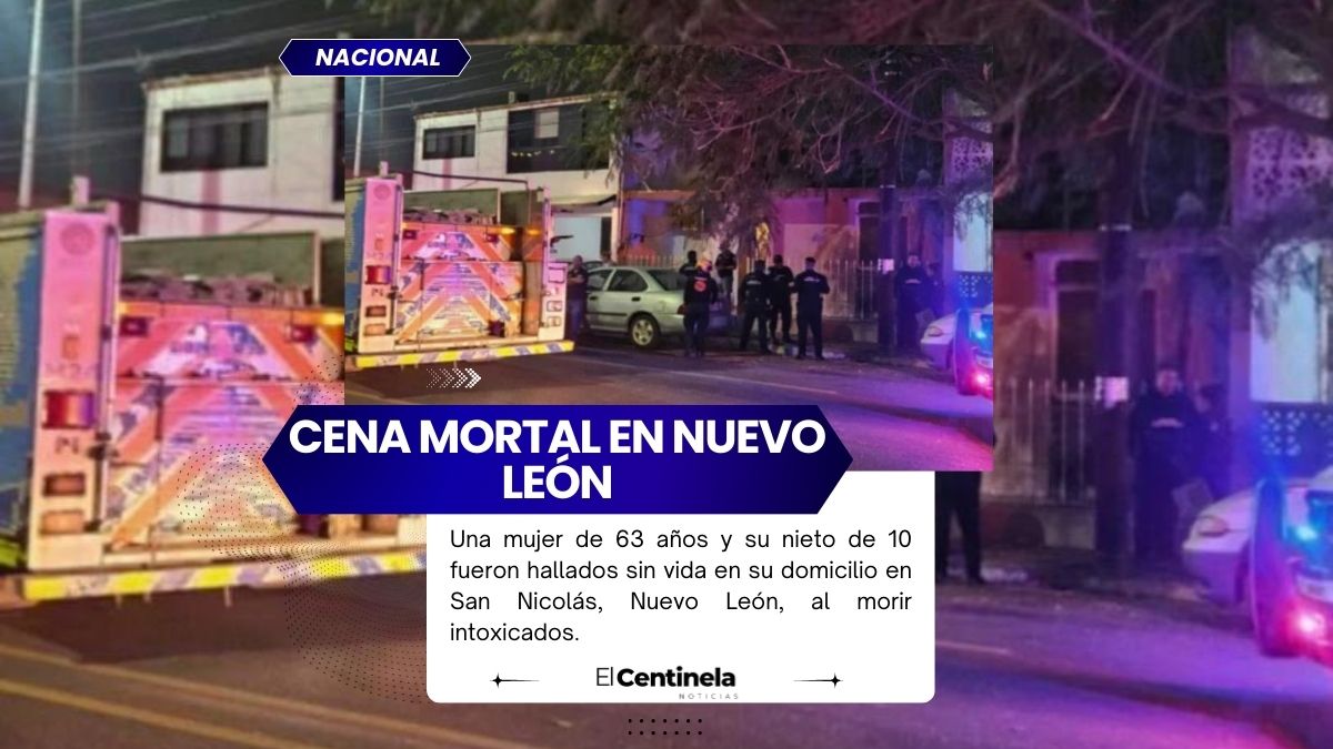 Tragedia en Nuevo León: abuelita invita a comer a su nieto y ambos mueren por intoxicación