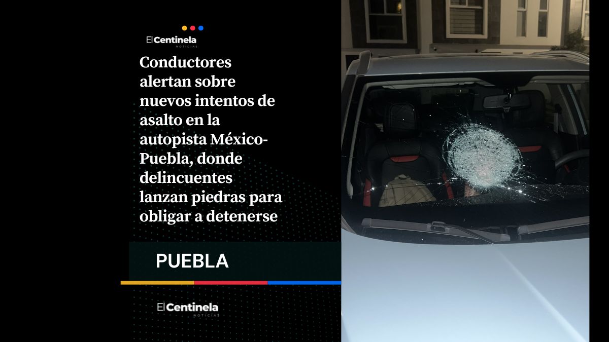 Nuevamente en la autopista México-Puebla: denuncian asaltos con piedras