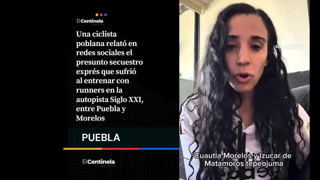 Atento poblano: advierten sobre secuestro exprés contra runners y ciclistas en la autopista Siglo XXI